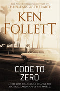 Code to Zero by Ken Follett - 9781509864331 - Book Cover