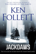 Jackdaws by Ken Follett - 9781509865420 - Book Cover