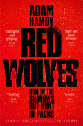 Red Wolves by Adam Hamdy - 9781509899241 - Book Cover