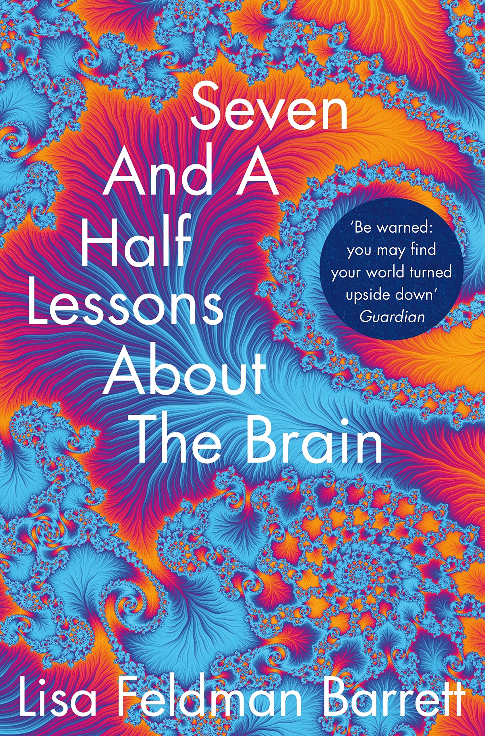 Seven And A Half Lessons About The Brain by Lisa Feldman Barrett - 9781529018646 - Book Cover
