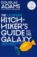 The Ultimate Hitchhiker's Guide to the Galaxy by Douglas Adams - 9781529051438 - Book Cover
