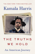 The Truths We Hold: An American Journey by Kamala Harris - 9781529114461 - Book Cover