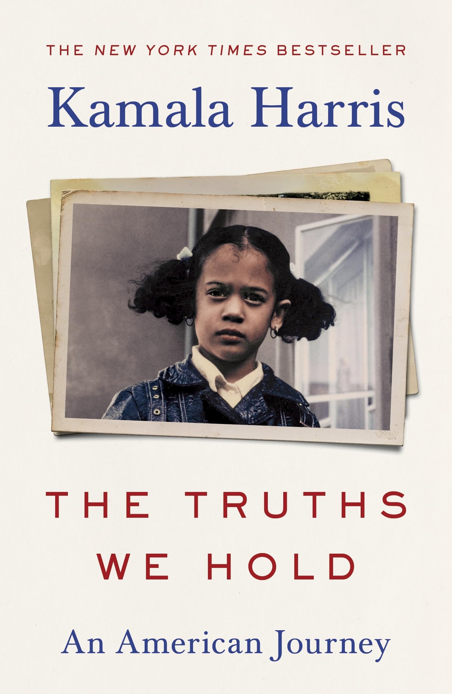 The Truths We Hold: An American Journey by Kamala Harris - 9781529114461 - Book Cover