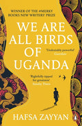 We Are All Birds of Uganda by Hafsa Zayyan - 9781529118667 - Book Cover