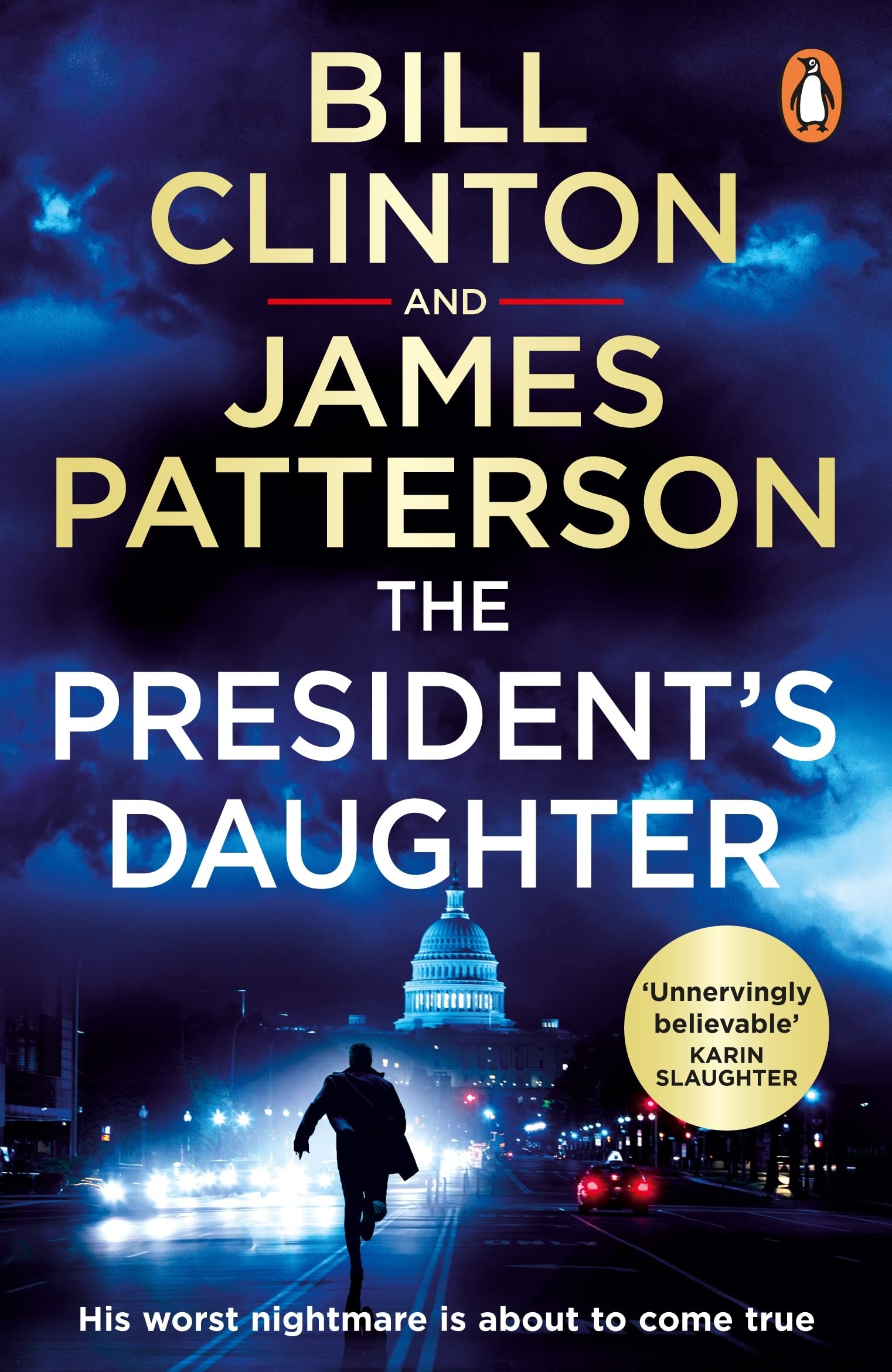 The President’s Daughter by James Patterson, President Bill Clinton - 9781529157215 - Book Cover