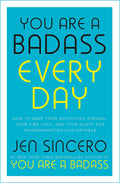 You Are a Badass Every Day by Jen Sincero - 9781529380491 - Book Cover