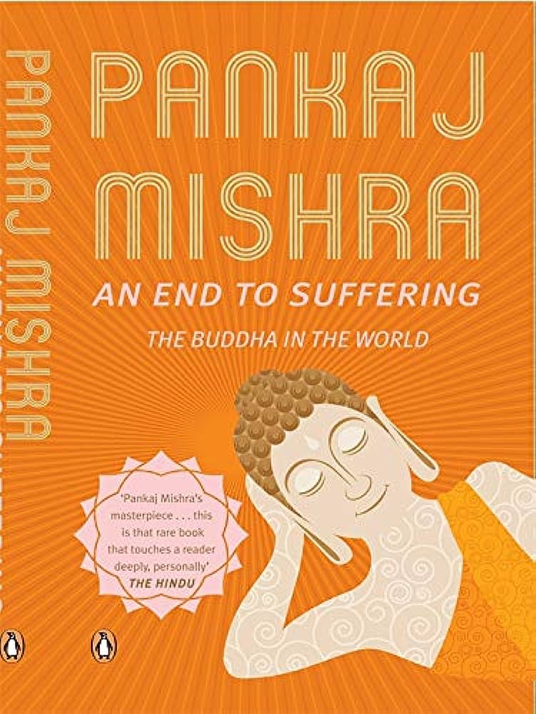 An end to suffering: the buddha in the world Penguin Random House