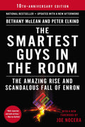 The Smartest Guys in the Room: The Amazing Rise and Scandalous Fall of Enron by Peter Elkind, Bethany McLean - 9781591846604 - Book Cover