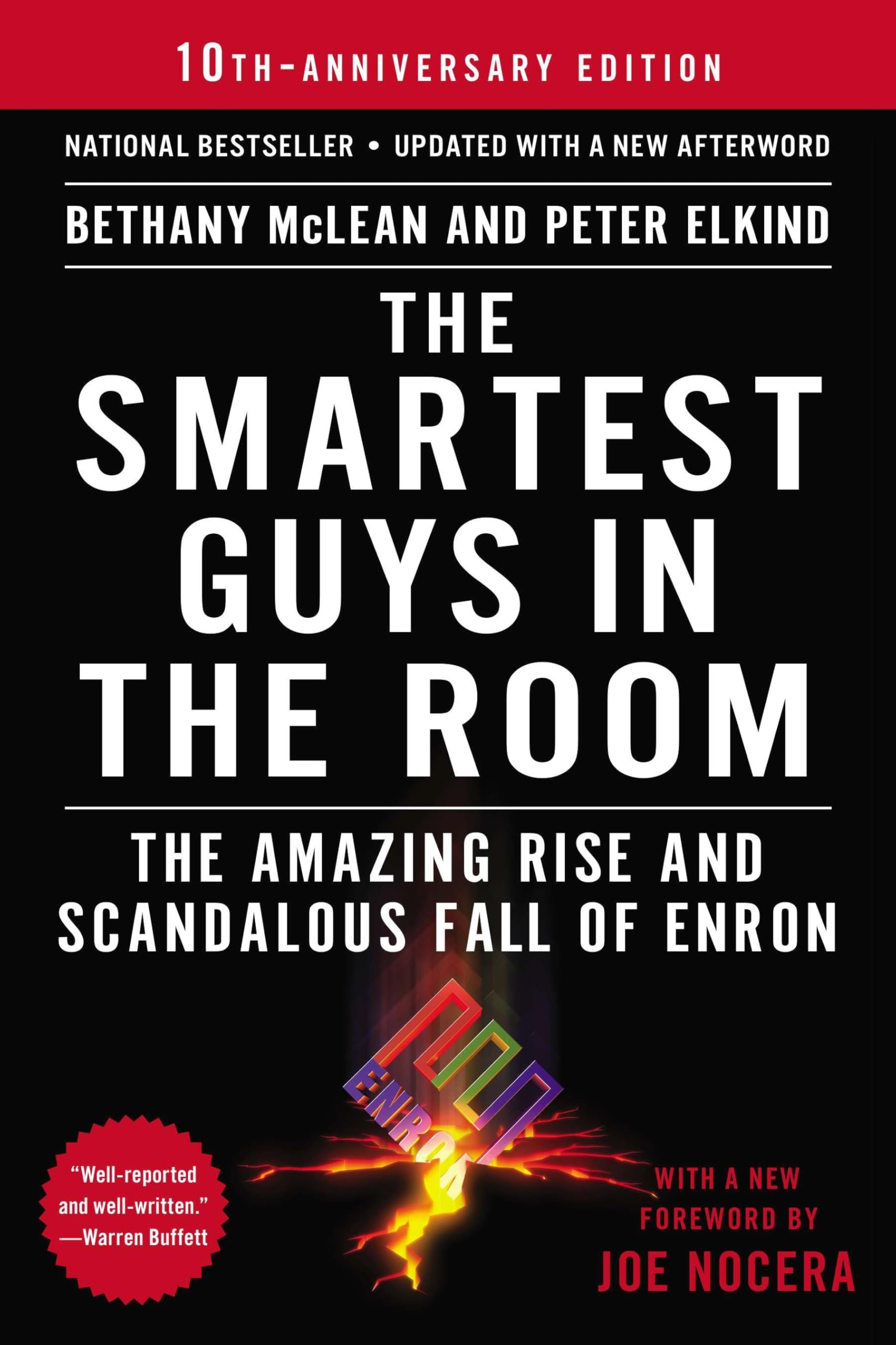 The Smartest Guys in the Room: The Amazing Rise and Scandalous Fall of Enron by Peter Elkind, Bethany McLean - 9781591846604 - Book Cover