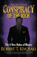 Rich Dad's Conspiracy of the Rich - 9781612680712 - Book Cover