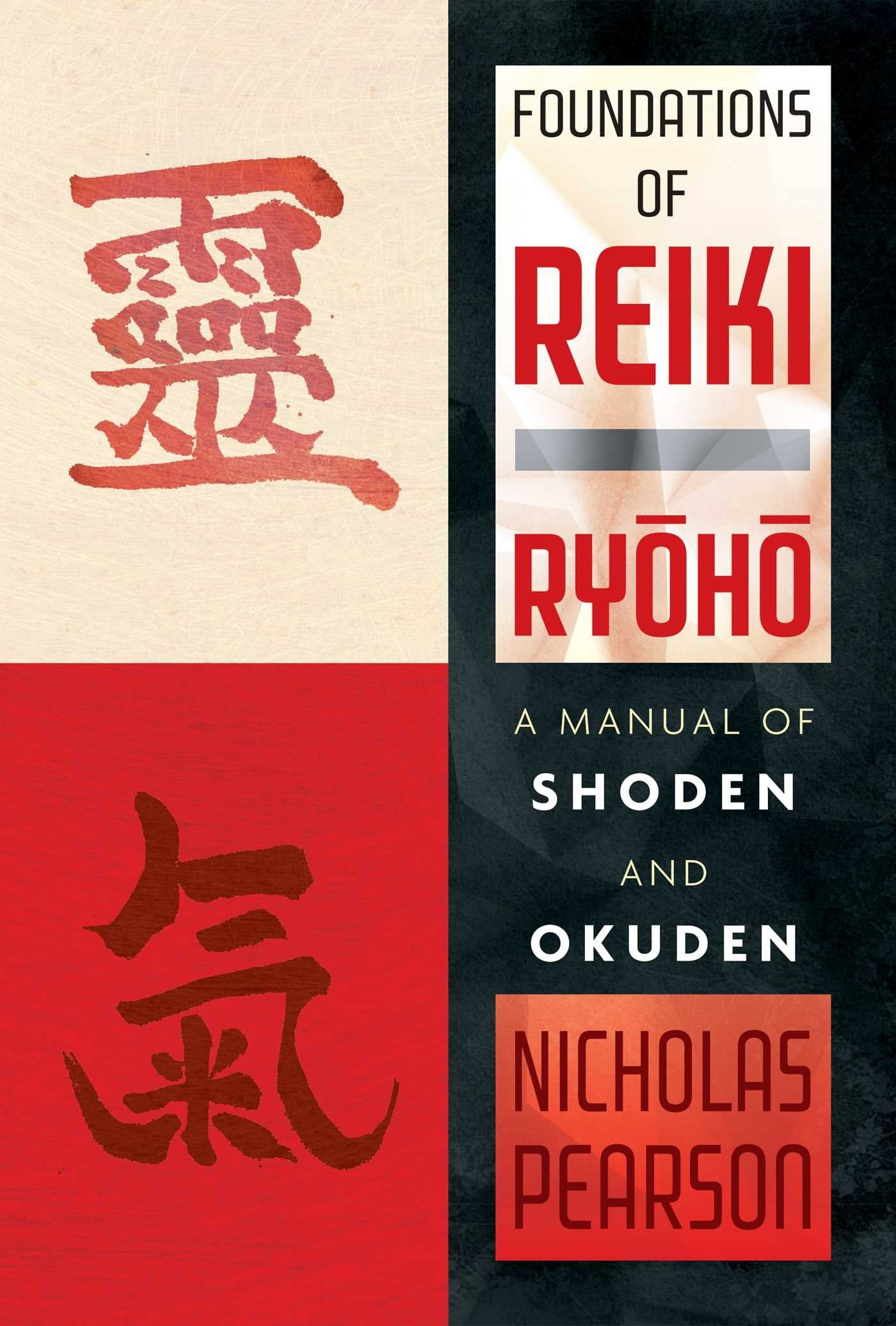 Foundations of Reiki Ryoho by Nicholas Pearson - 9781620556733 - Book Cover