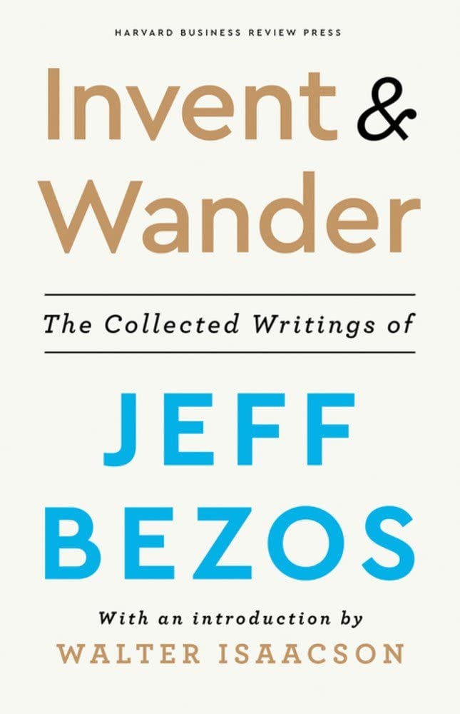 Invent and Wander by Jeff Bezos - 9781647820718 - Book Cover