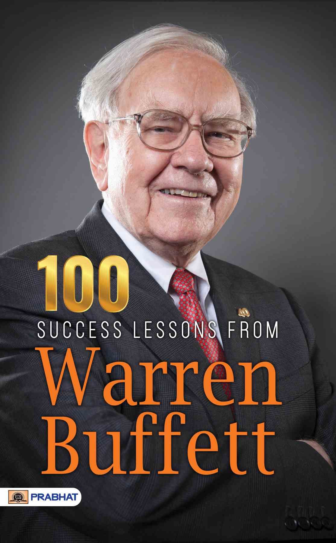 100 Success Lessons from Warren Buffett Prabhat Prakashan
