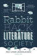 The Rabbit Back Literature Society by Pasi Ilmari Jääskeläinen - 9781782270430 - Book Cover