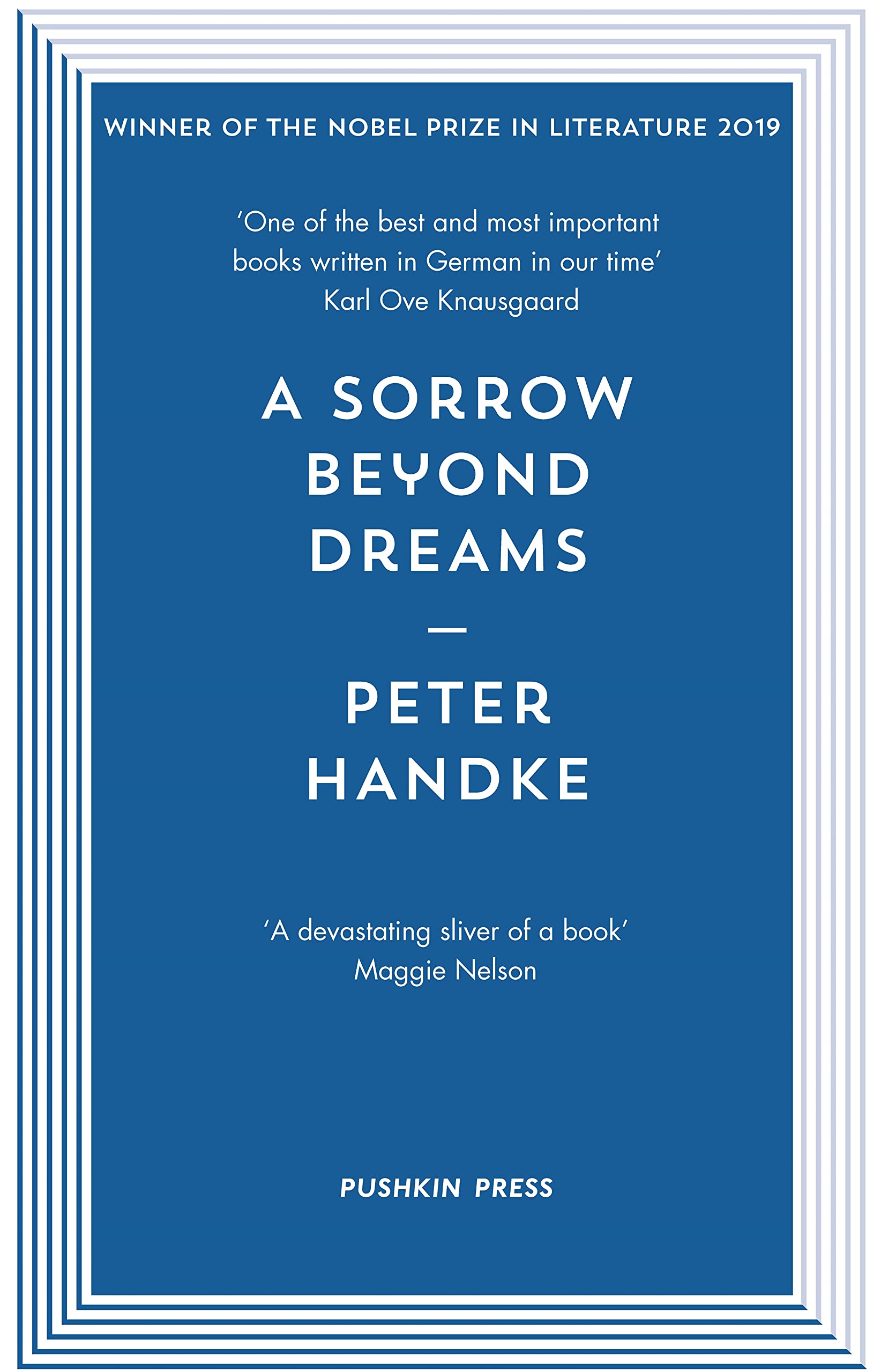 A Sorrow Beyond Dreams by Peter Handke - 9781782276081 - Book Cover