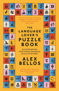 The Language Lover’s Puzzle Book by Alex Bellos - 9781783352197 - Book Cover