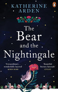 The Bear and the Nightingale by Katherine Arden - 9781785031052 - Book Cover
