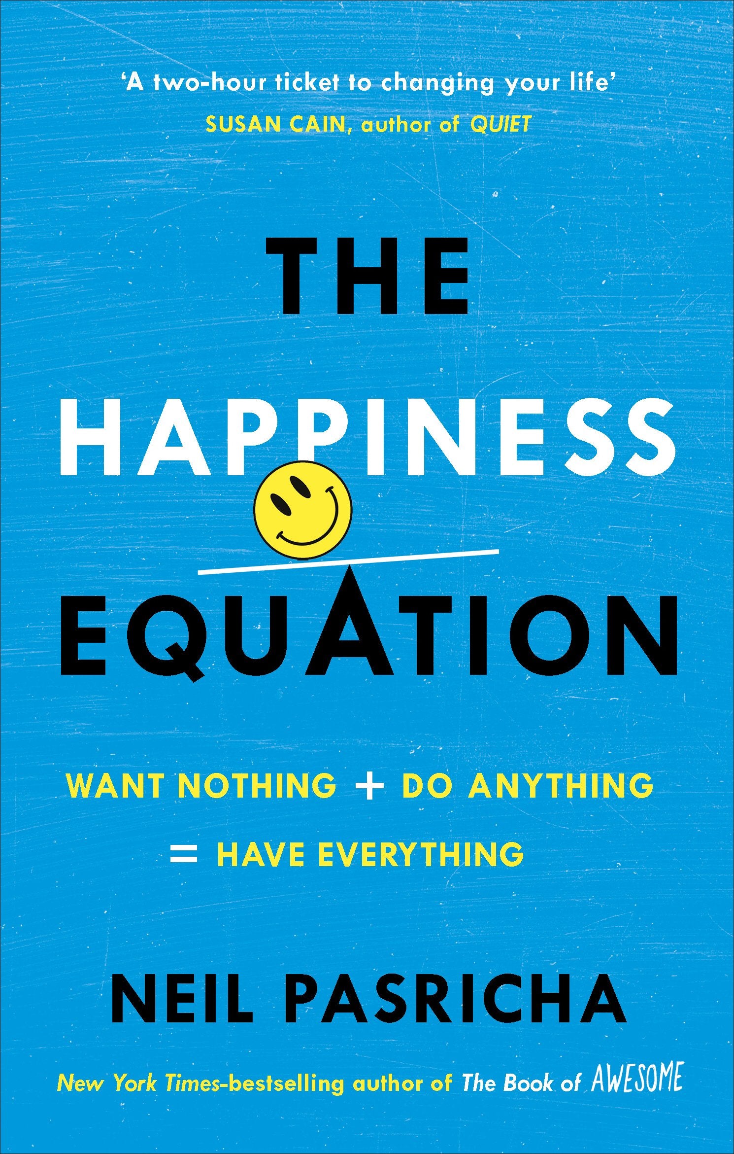 The Happiness Equation by Neil Pasricha - 9781785041204 - Book Cover