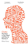 Chatter by Ethan Kross - 9781785041952 - Book Cover