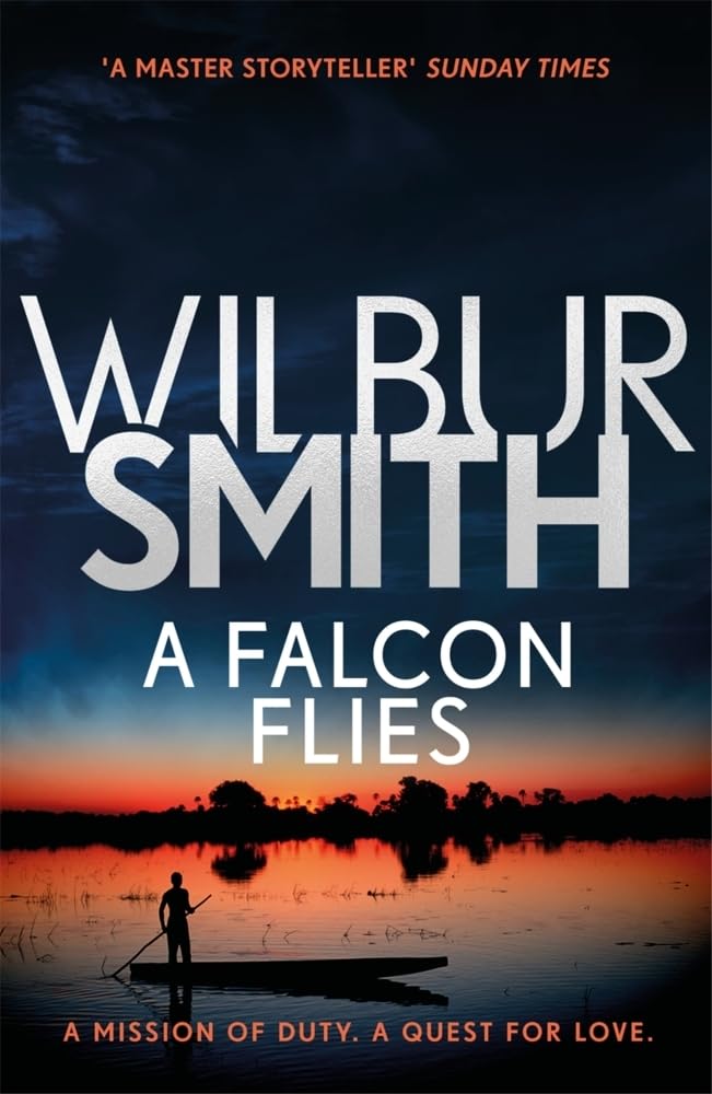 A Falcon Flies by Wilbur Smith - 9781785766725 - Book Cover
