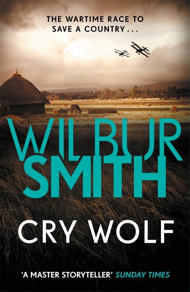 Cry Wolf by Wilbur Smith - 9781785766787 - Book Cover