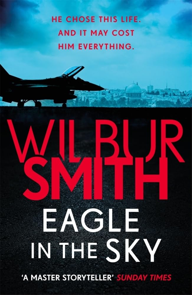 Eagle in the Sky by Wilbur Smith - 9781785766794 - Book Cover
