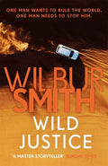 Wild Justice by Wilbur Smith - 9781785767050 - Book Cover