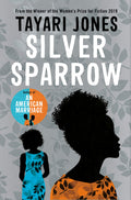 Silver Sparrow by Tayari Jones - 9781786078629 - Book Cover