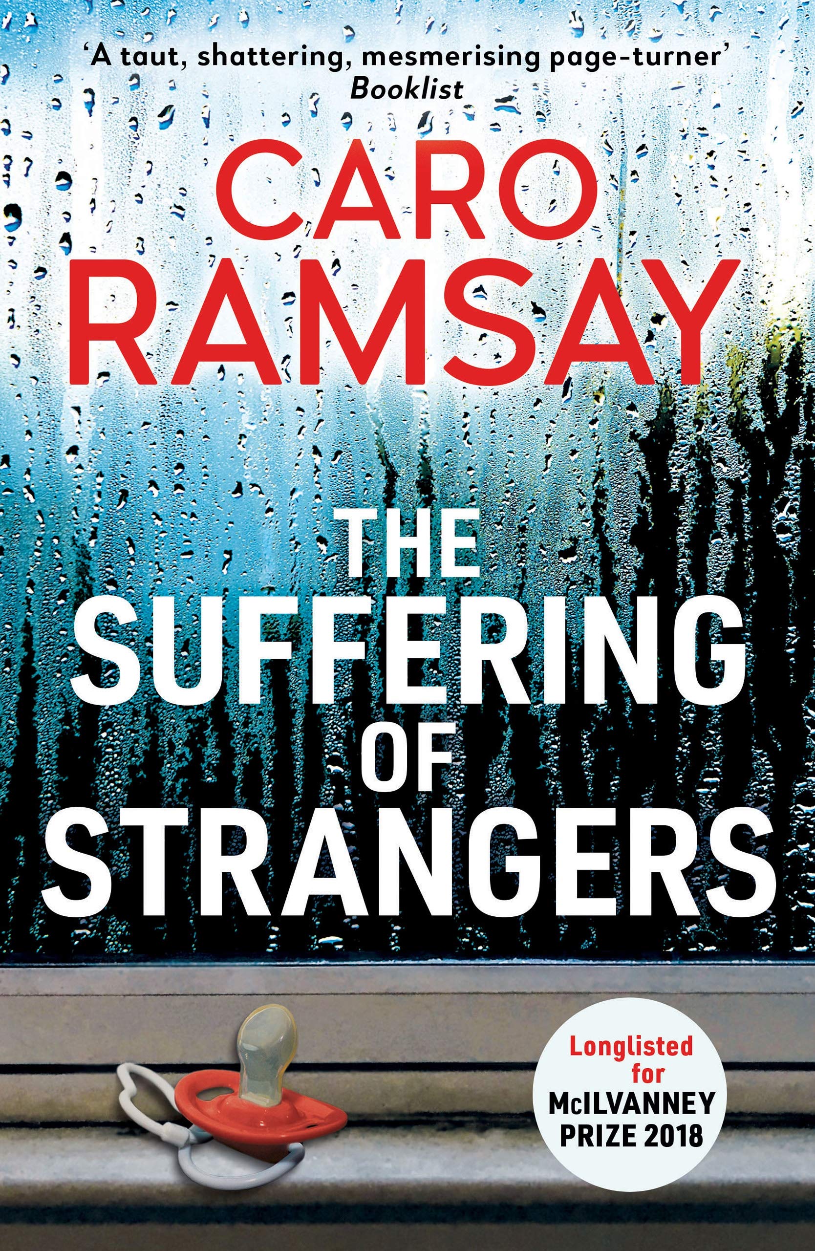 The Suffering of Strangers by Caro Ramsay - 9781786896445 - Book Cover