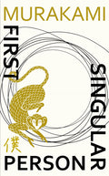 First Person Singular by Haruki Murakami - 9781787302600 - Book Cover