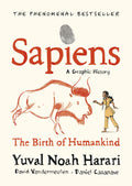 Sapiens A Graphic History, Volume 1 by Yuval Noah Harari, David Vandermeulen - 9781787332812 - Book Cover
