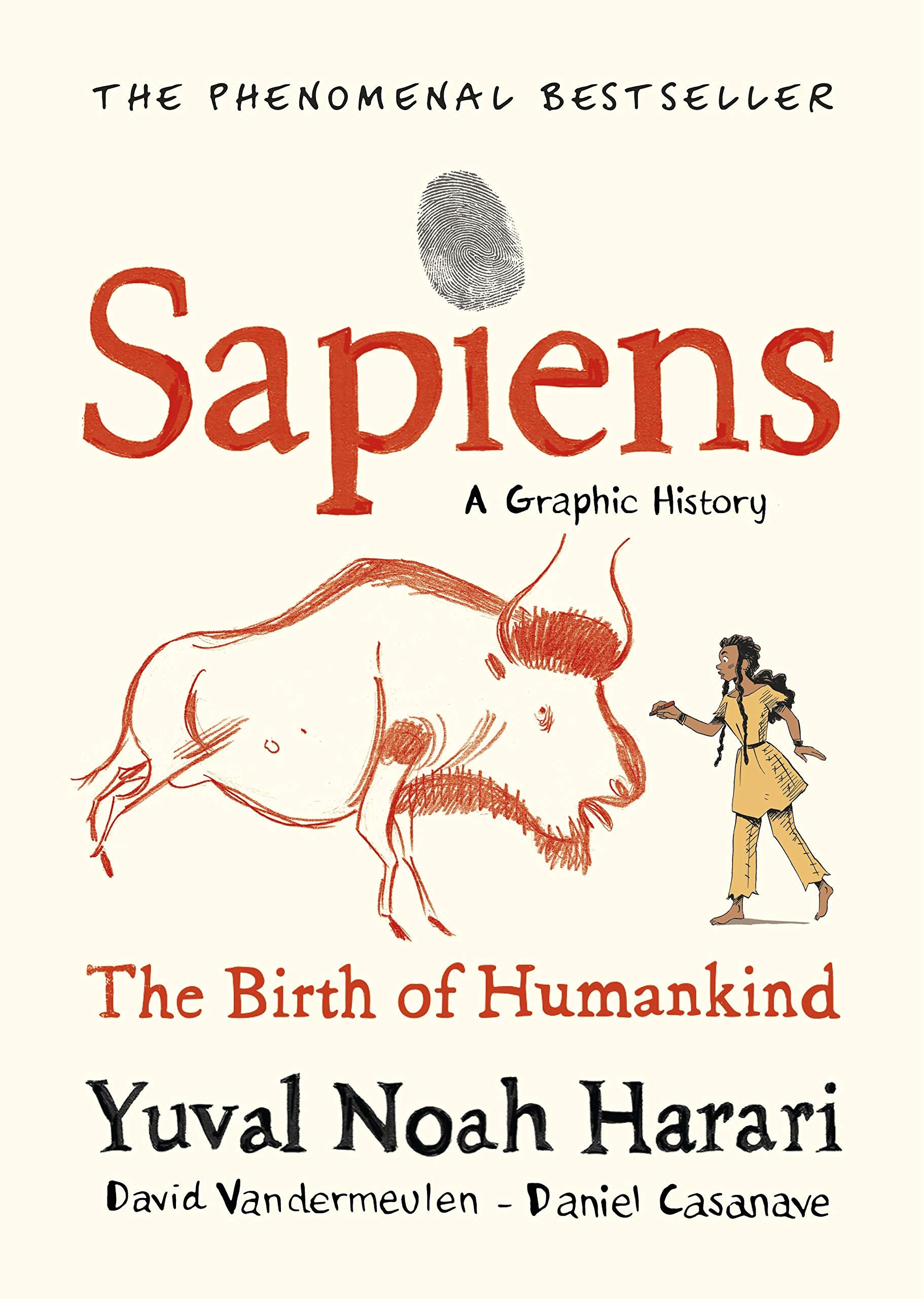 Sapiens A Graphic History, Volume 1 by Yuval Noah Harari, David Vandermeulen - 9781787332812 - Book Cover