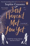 The Just Haven't Met You Yet by Sophie Cousens - 9781787466814 - Book Cover