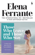 Those Who Leave and Those Who Stay by Elena Ferrante - 9781787702684 - Book Cover