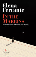 In the Margins by Elena Ferrante - 9781787704169 - Book Cover