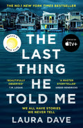 The Last Thing He Told Me by Laura Dave - 9781788168595 - Book Cover