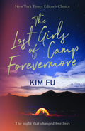 The Lost Girls of Camp Forevermore by Kim Fu - 9781789550160 - Book Cover