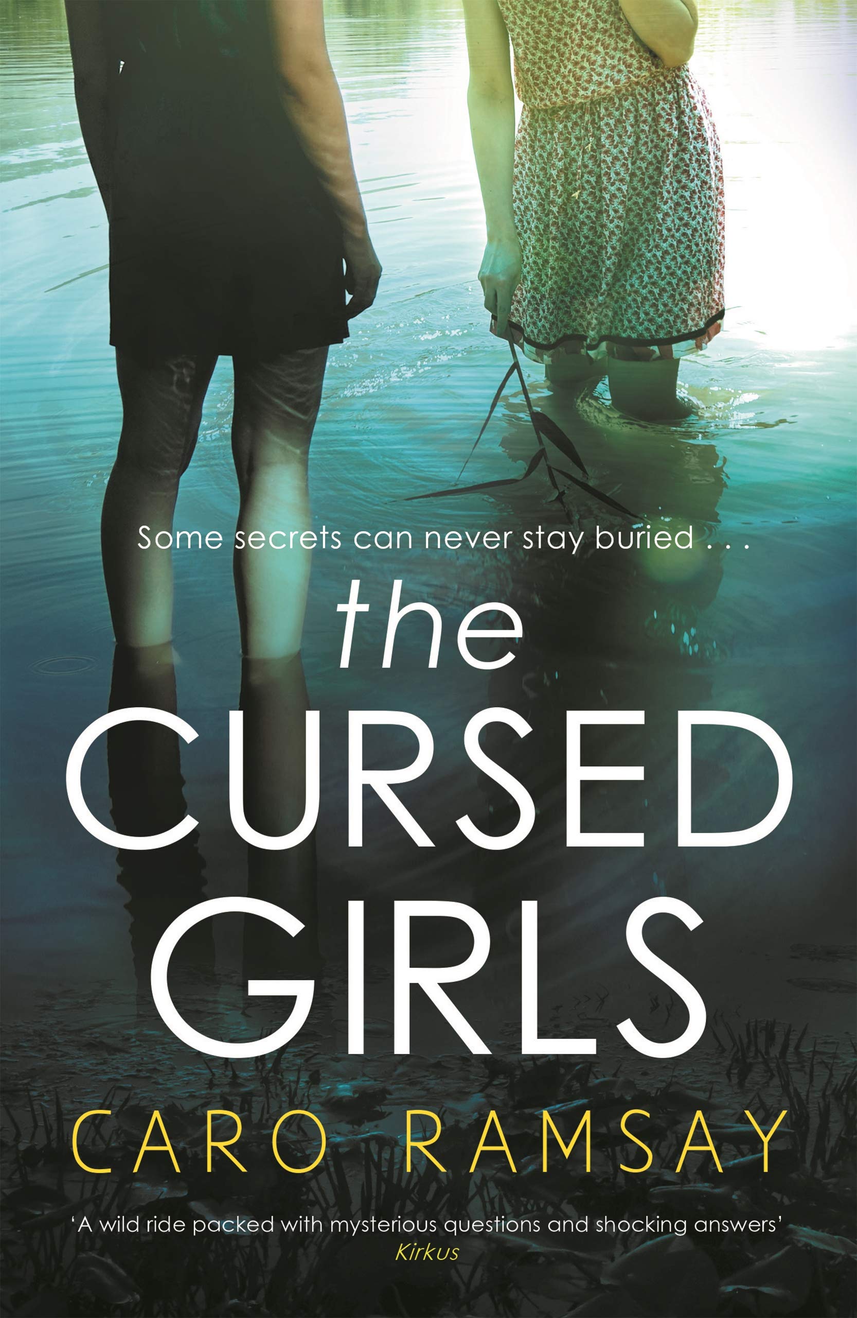 The Cursed Girls by Caro Ramsay - 9781838853808 - Book Cover