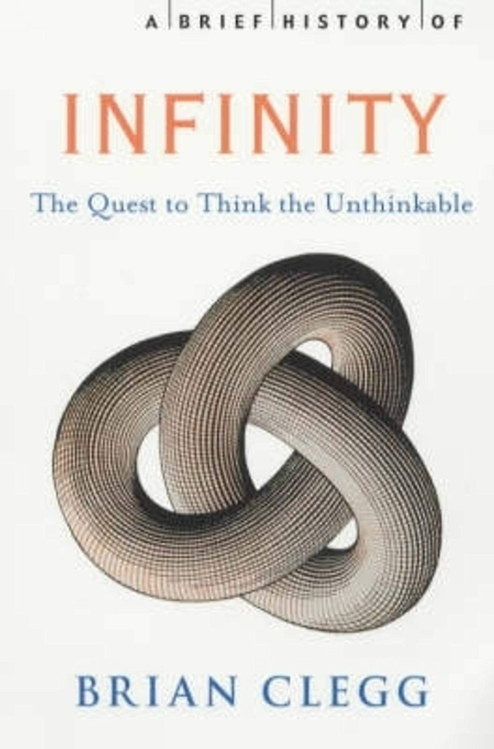 A Brief History of Infinity by Brian Clegg - 9781841196503 - Book Cover