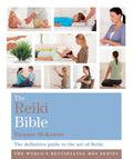 The Reiki Bible: The Definitive Guide To The Art Of Reiki by Eleanor McKenzie - 9781841813219 - Book Cover