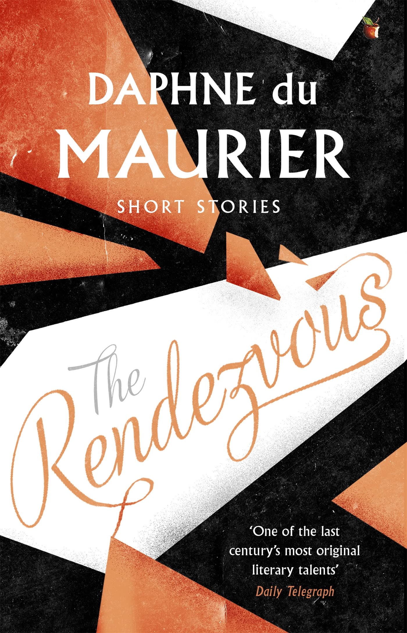 The Rendezvous and Other Stories by Daphne Du Maurier - 9781844080717 - Book Cover