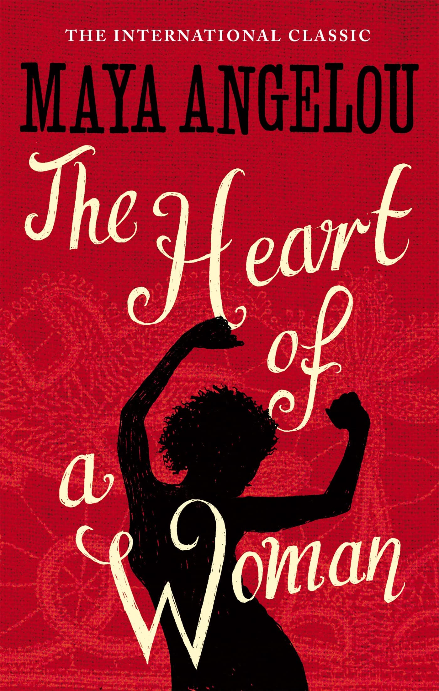 The Heart of a Woman by Maya Angelou - 9781844085040 - Book Cover