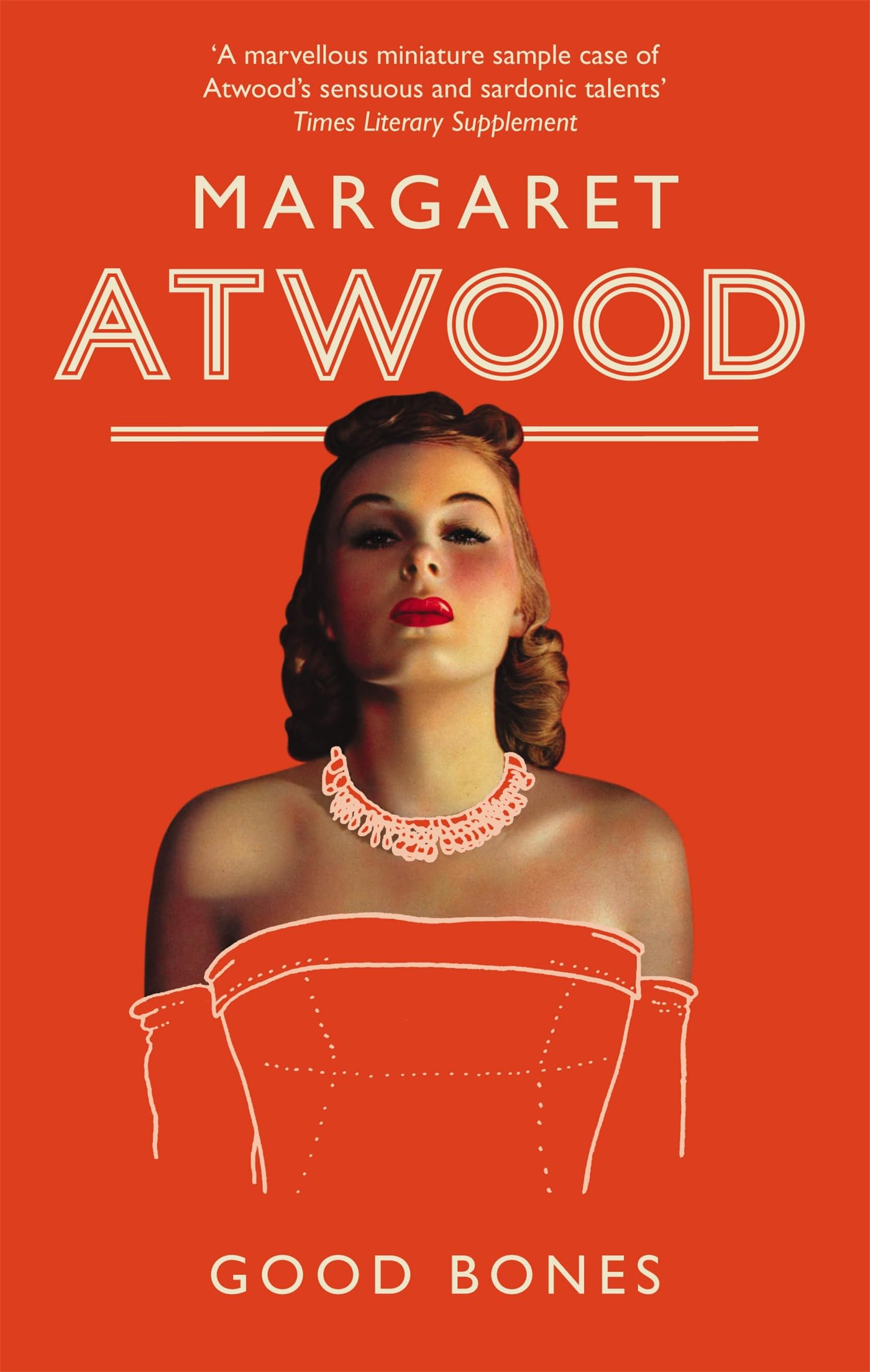 Good Bones by Margaret Atwood - 9781844086924 - Book Cover