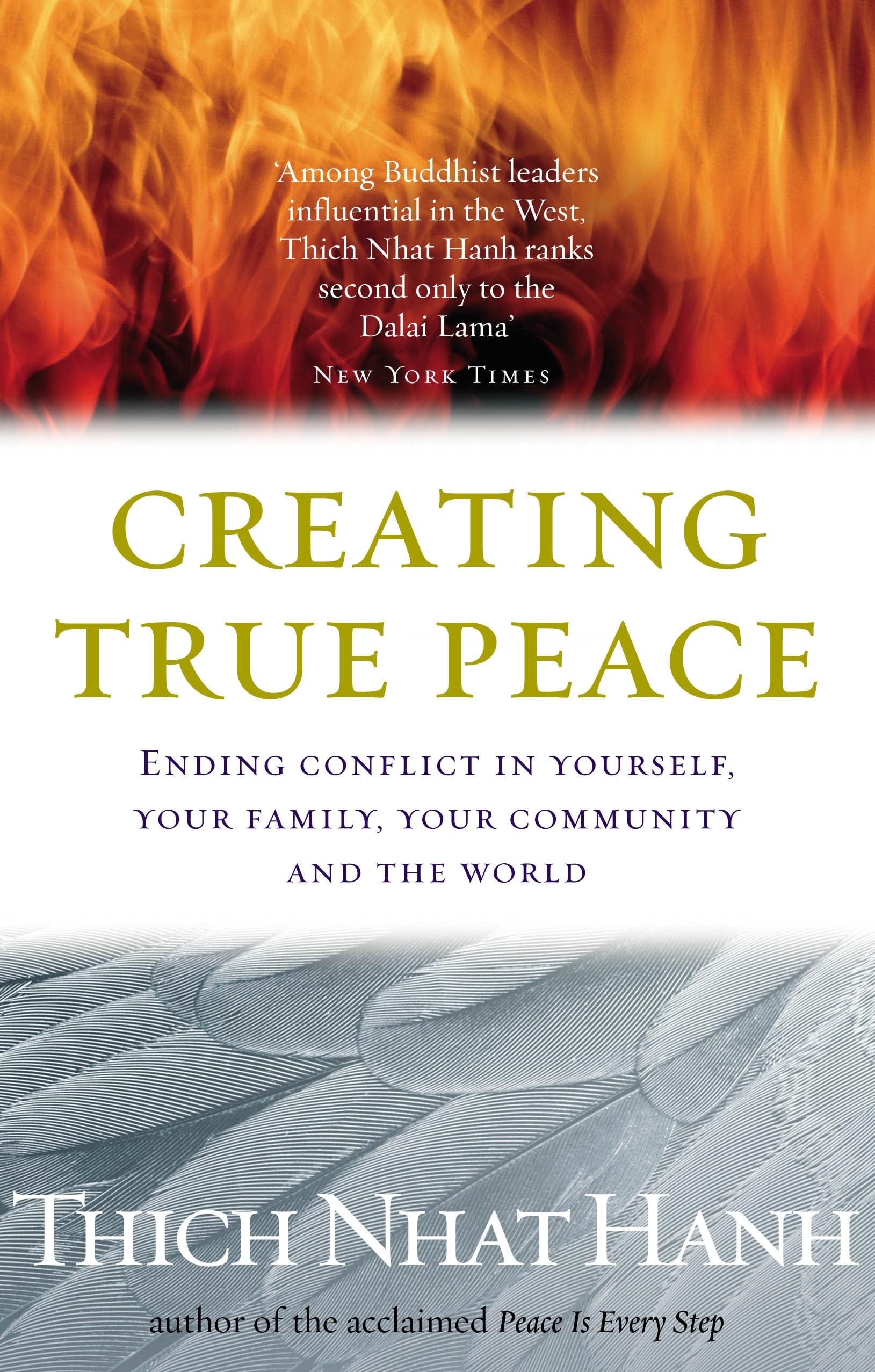 Creating True Peace: Ending Conflict in Yourself, Your Community and the World by Thich Nhat Hanh - 9781844132256 - Book Cover