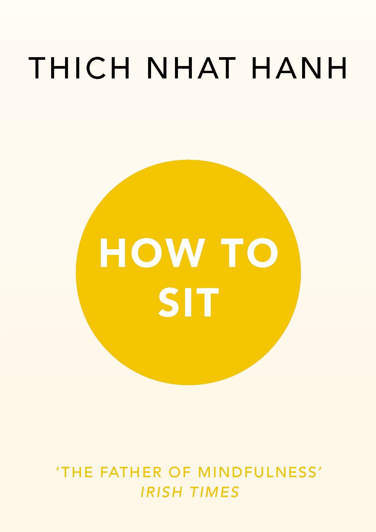 How to Sit by Thich Nhat Hanh - 9781846045141 - Book Cover