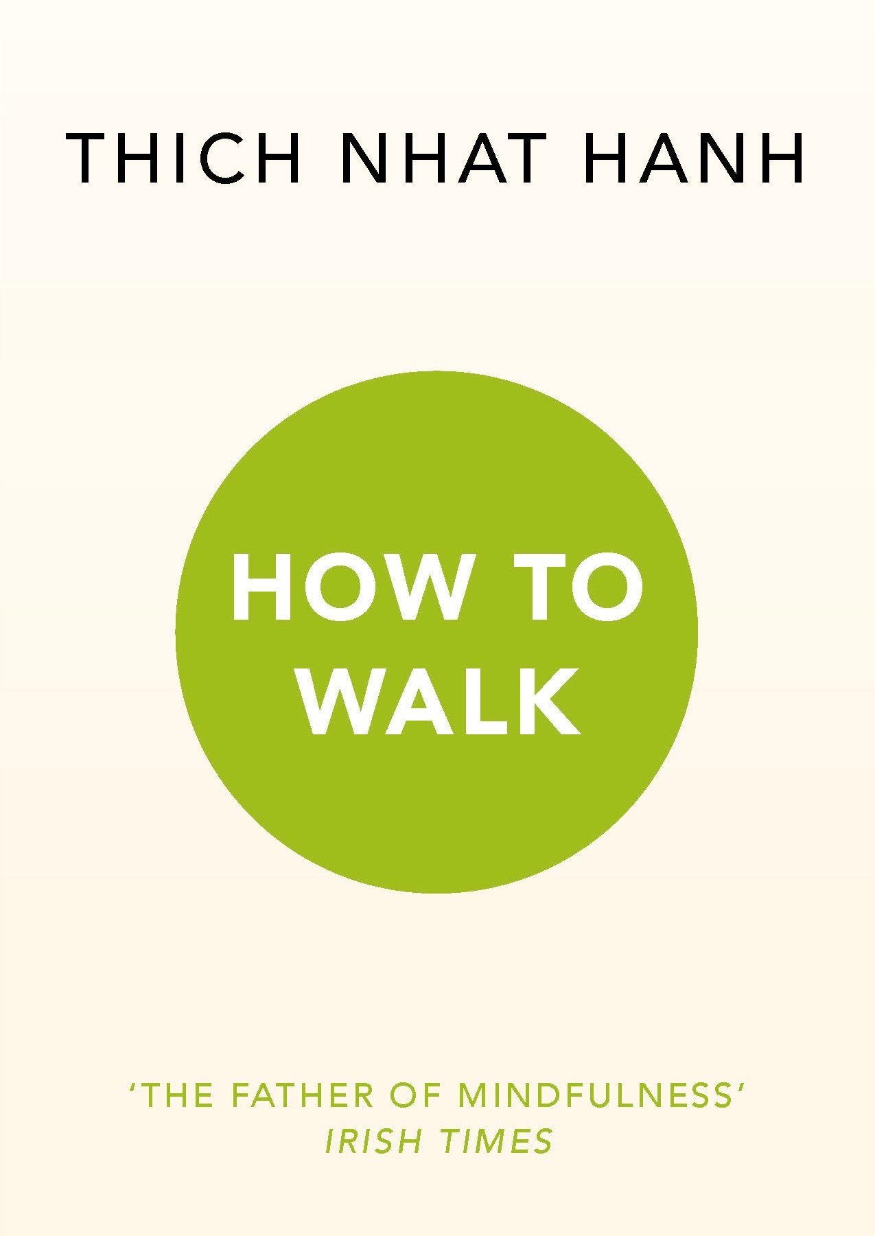 How To Walk by Thich Nhat Hanh - 9781846045165 - Book Cover