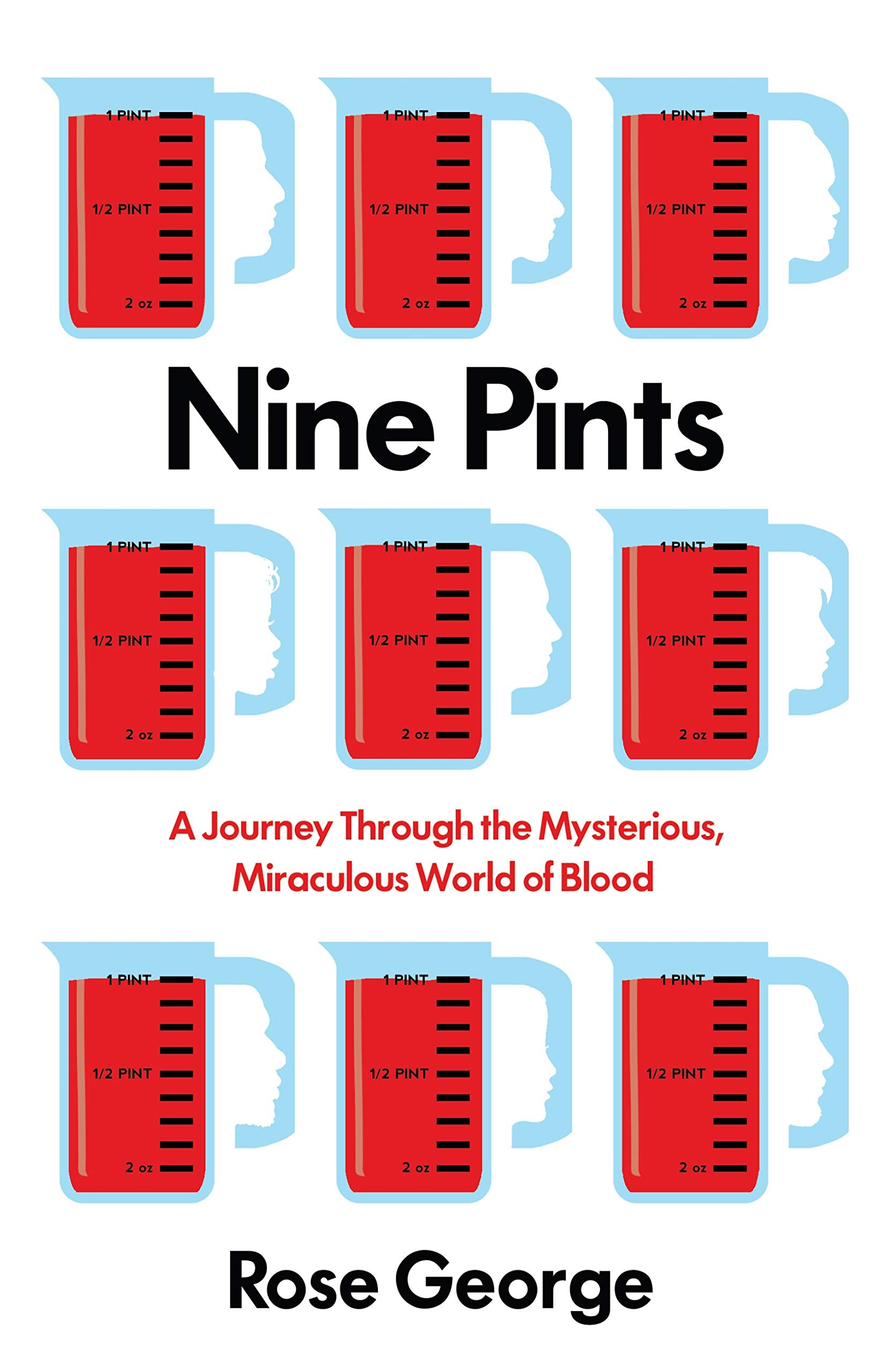 Nine Pints by Rose George - 9781846276125 - Book Cover