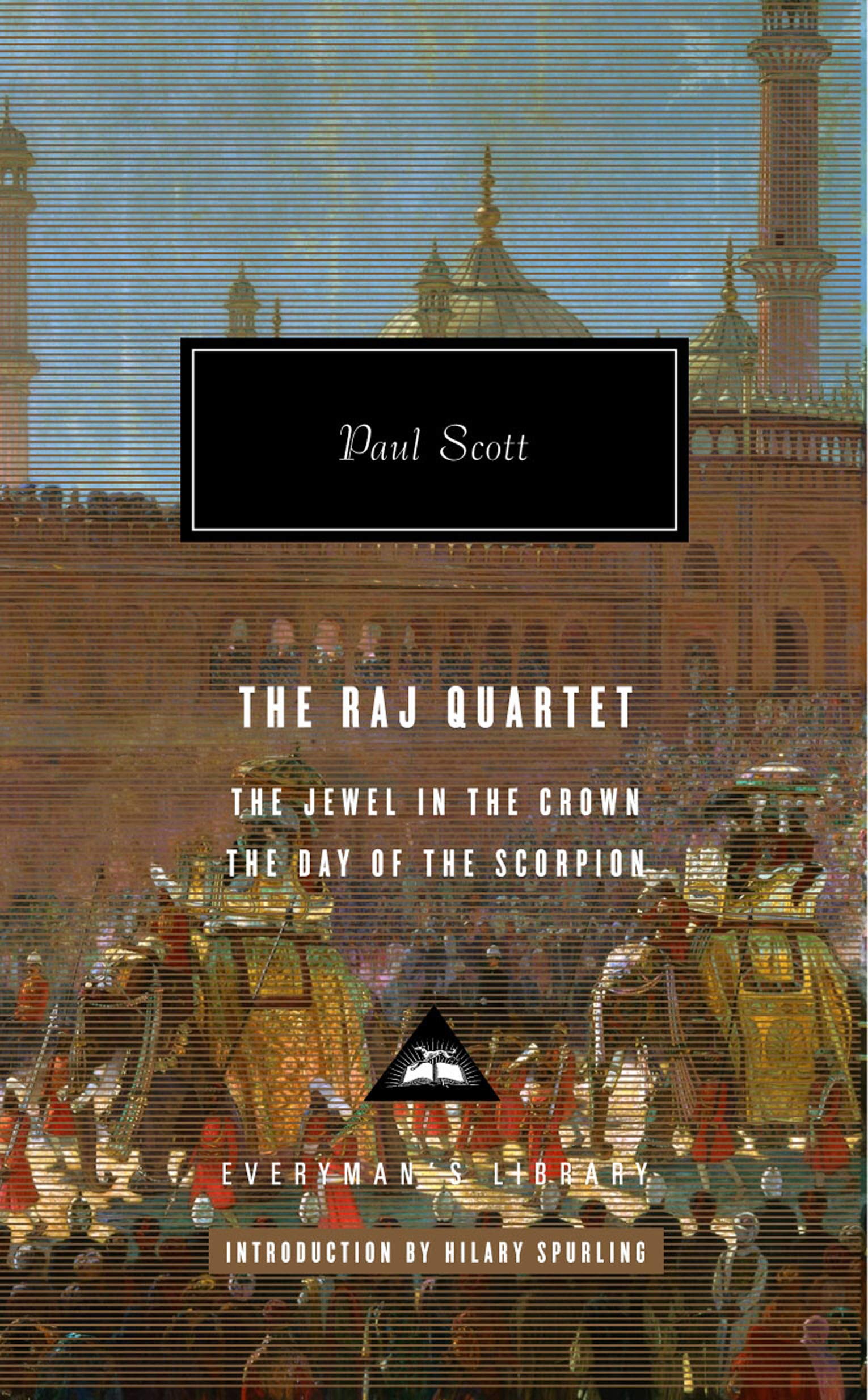 The Raj Quartet 1: The Jewel in the Crown/The Day of the Scorpion by Paul Scott - 9781857152975 - Book Cover