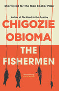 The Fishermen by Chigozie Obioma - 9781911590101 - Book Cover