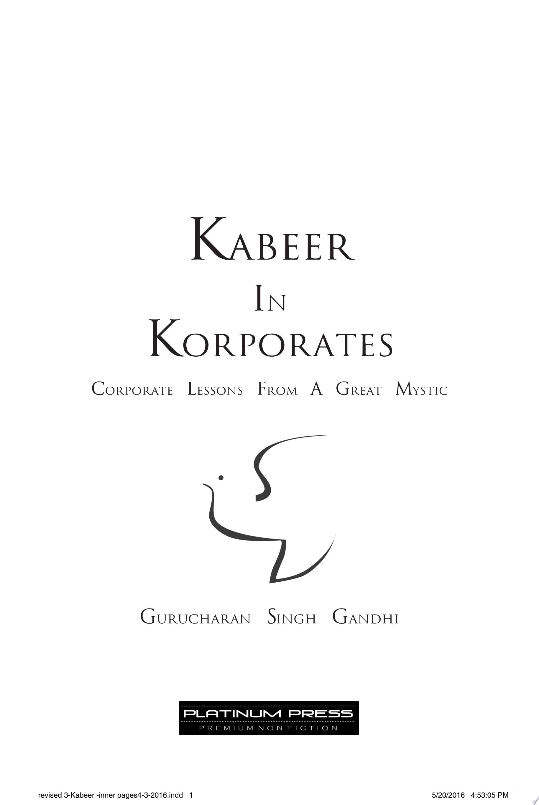 Kabeer In Korporates by Gurucharan Singh Gandhi